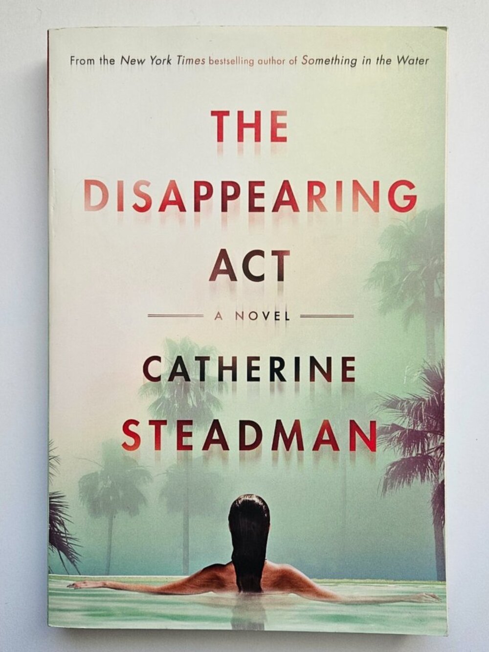 The Disappearing Act paperback Catherine Steadman LA British Actress suspense